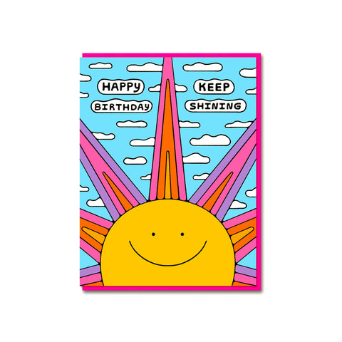 Keep Shining Birthday Card