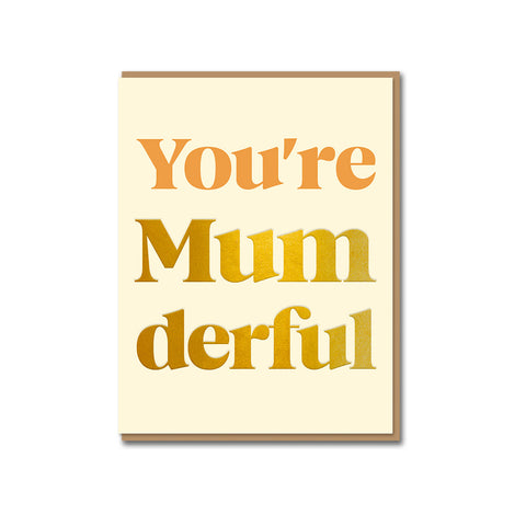 You're Mumdferful Greeting Card