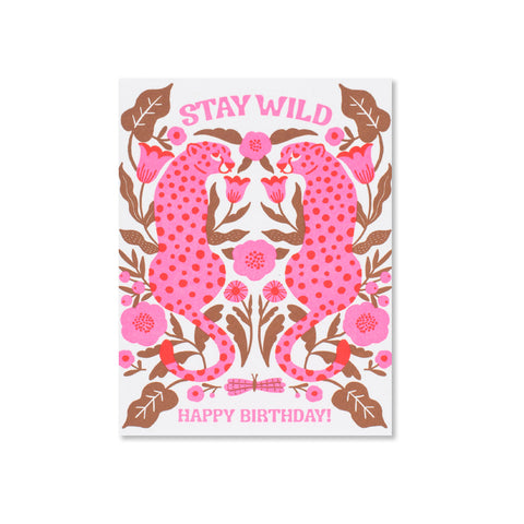 Stay Wild Birthday Greeting Card