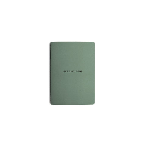Get Shit Done Minimal Notebook A6