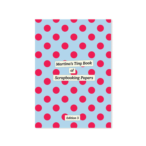 Martina’s Tiny Book of Scrapbooking Papers Spots and Stripes