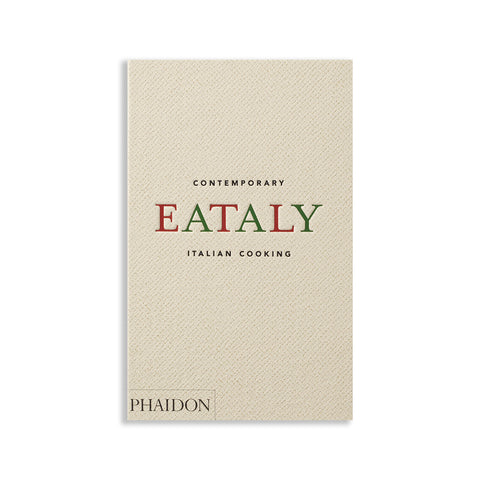 Eataly: Contemporary Italian Cooking