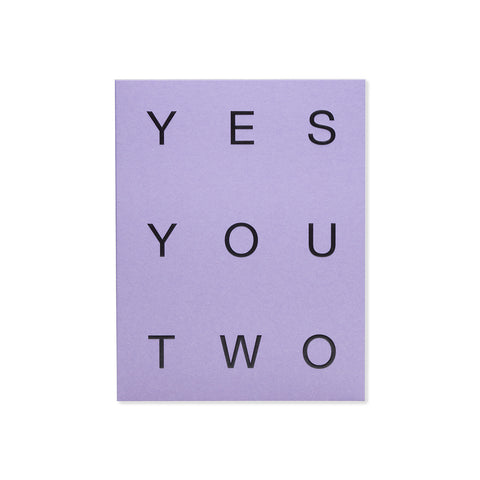 Yes You Two Greeting Card