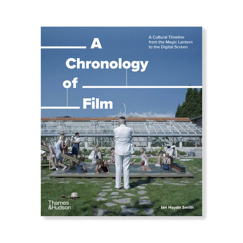 A Chronology of Film