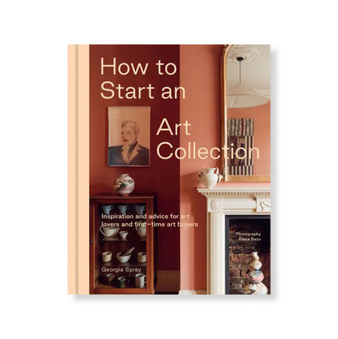 How to Start an Art Collection