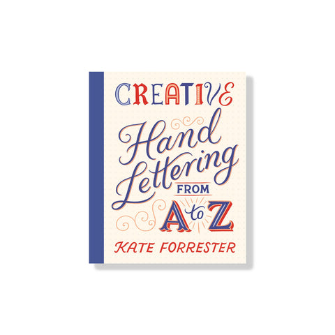 Creative Hand Lettering From A to Z