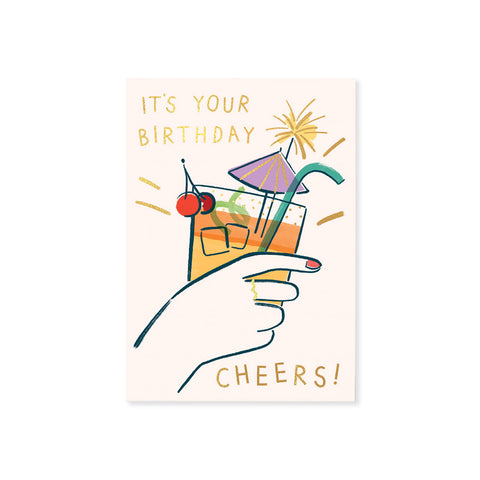 It's Your Birthday Cheers Greeting Card