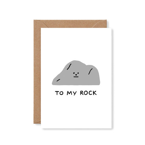To My Rock Greeting Card