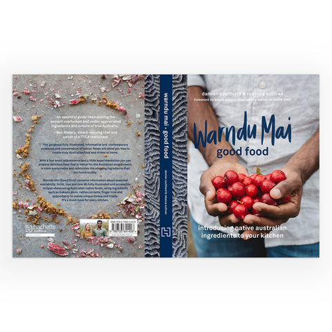 Warndu Mai : Introducing native Australian ingredients to your kitchen