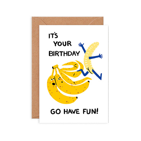 Have Fun Banana Greeting Card