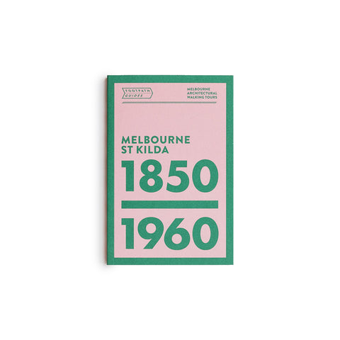 Footpath Guides: Melbourne St Kilda 1850-1960